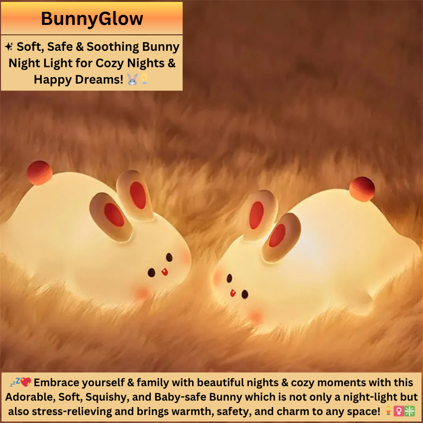 BunnyGlow – Soft Silicone Touch Enabled Multiple Safe Brightness Levels Night Light Lamp